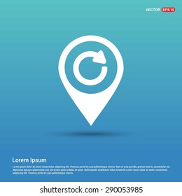 reload icon - abstract logo type icon - white icon in map pin point blue background. Vector illustration