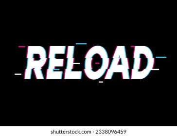 RELOAD Text effect vector background. Vector eps 10