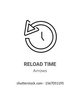 Reload time outline vector icon. Thin line black reload time icon, flat vector simple element illustration from editable arrows concept isolated on white background