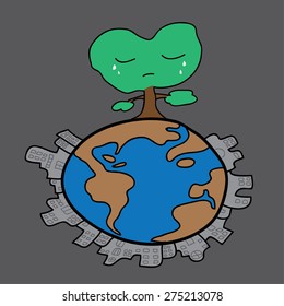 remaining of only one tree on the earth because trespass from human