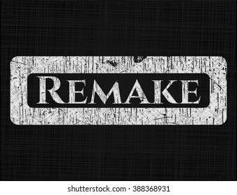 Remake with chalkboard texture