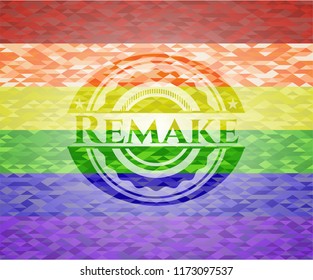 Remake on mosaic background with the colors of the LGBT flag