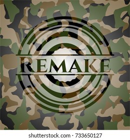 Remake written on a camouflage texture
