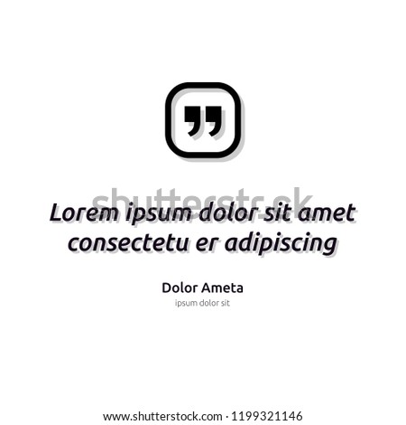 Remark quote text box poster template concept. blank empty frame citation. Quotation paragraph symbol icon. double bracket comma mark. bubble dialogue banner. typography design vector illustration.