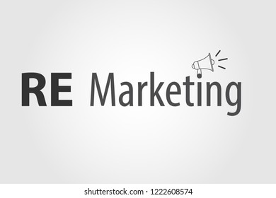 Remarket or Remarketing or Retargeting vector illustration concept with megaphone to use in digital marketing campaigns or public relations communication.