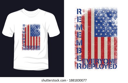 "Remember everyone deployed" t-shirt design template.