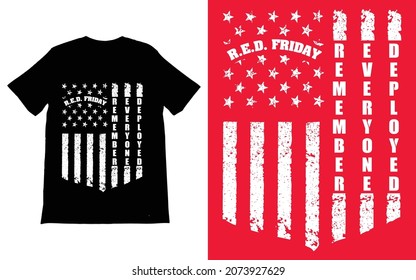 Remember Everyone Deployed T-Shirt Vector design, Red Friday T-Shirt, Military Shirt, American Flag Shirt, Deployment Sweater,