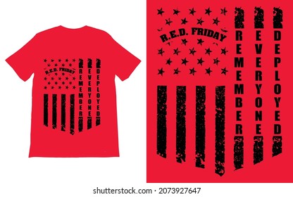 Remember Everyone Deployed T-Shirt Vector design, Red Friday T-Shirt, Military Shirt, American Flag Shirt, Deployment Sweater,