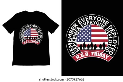 Remember Everyone Deployed T-Shirt Vector design, Red Friday T-Shirt, Military Shirt, American Flag Shirt, Deployment Sweater,