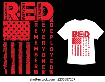 Remember Everyone Deployed T-Shirt Vector, R.E.D Friday shirt, Military Mom Shirt, Dad Shirt, Military Gift, Mom Gift From Daughter, Mom Shirt Plus Size T-Shirts