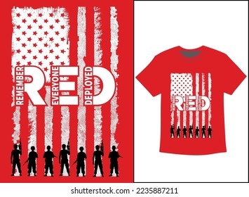 Remember Everyone Deployed T-Shirt Vector, R.E.D Friday shirt, Military Mom Shirt, Dad Shirt, Military Gift, Mom Gift From Daughter, Mom Shirt Plus Size T-Shirts