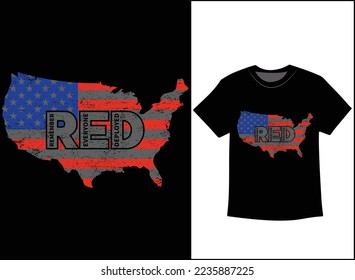 Remember Everyone Deployed T-Shirt Vector, R.E.D Friday shirt, Military Mom Shirt, Dad Shirt, Military Gift, Mom Gift From Daughter, Mom Shirt Plus Size T-Shirts