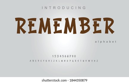 Remember font. Elegant alphabet letters font and number. Classic Lettering Minimal Fashion Designs. Typography modern serif fonts regular uppercase lowercase and numbers. vector illustration