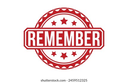 Remember Red Rubber Stamp vector design.