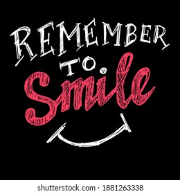 Remember to Smile, sketch quotes