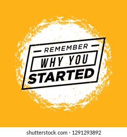 Remember Why You Started. Fitness motivation quote poster. Gym inspirational banner with text and hand-drawing sport icons. - Vector 