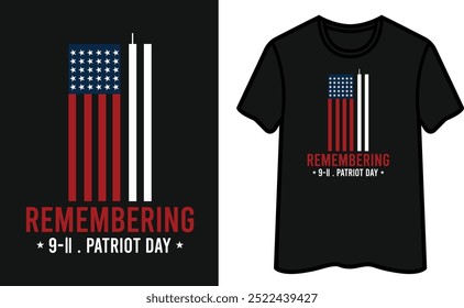 Recordando 9.11. Design de camiseta Patriot Day