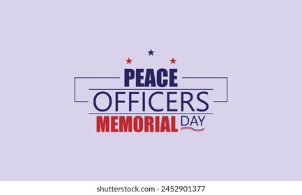 Remembering the Brave Creative Text Illustration for Peace Officers Memorial Day