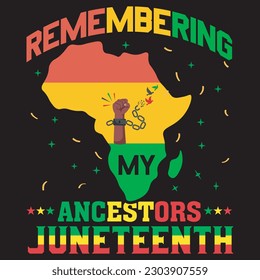 Remembering my ancestors Juneteenth design