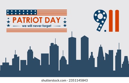 Remembering September 11th: Patriot Day Commemorates National Unity, Resilience, and Honoring Heroes. vector illustration banner template.