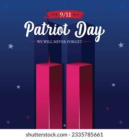 Remembering September 9 11. Patriot Day. September 11. Never Forget USA 9 11. Twin Towers On American Flag. World Trade Center Nine Eleven. Vector Design Template With Red, White And Blue Colours