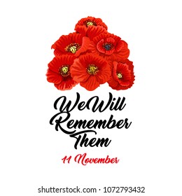 Remembrance day 11 November concept. Vector design with red poppies isolated on white background. Poppy flower as Remembrance day symbol. Card in tragic colors red, black and white