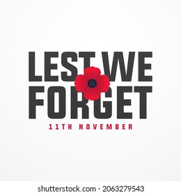 remembrance day 11th november, lest we forget modern creative banner, sign, design concept, template with red poppy