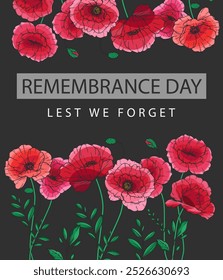 Remembrance day banner template design. Lest we Forget.Poppy Flower Vector Illustration. Red Poppies. Botanical Background. Hand drawn floral background template.  Poppy Bouquet. 