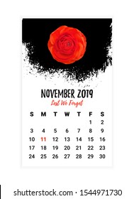 Remembrance Day Calendar Page. Red Poppy flower - International symbol of peace. November month. Memorial banner, poster, flyer layout, brochure, frame, web header. Black messy grunge texture. Vector