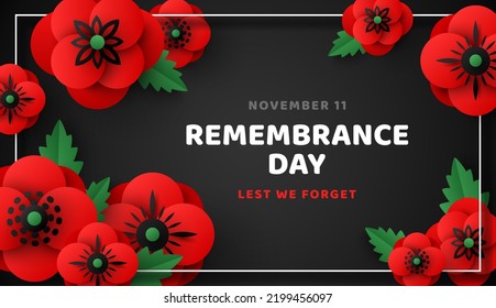 Remembrance Day card, Memorial Anzac flyer template with paper cut poppy flowers and leaves border frame. Vector illustration. Red floral design for posters, brochures vouchers. Place for text