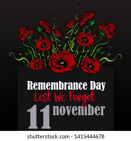 Remembrance day card with red poppies,  lest we forget, memorial day template design with hand draw flowers 