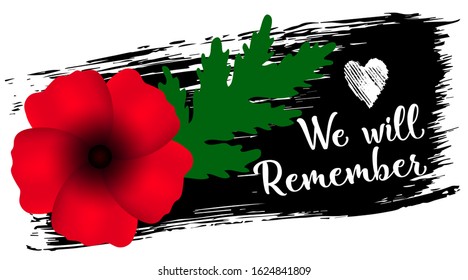 Remembrance day, great design for any purposes. Anzac. Poppy flower symbol. Military history. Vector illustration of a bright poppy flower. Remembrance day symbol. We will remember text