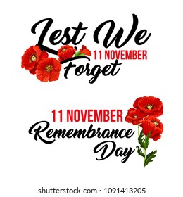 Remembrance Day Lest we Forget poppy flowers icon for 11 November Anzac Australian, Canadian and Commonwealth armistice and freedom commemoration. Vector red poppy symbol for greeting card design