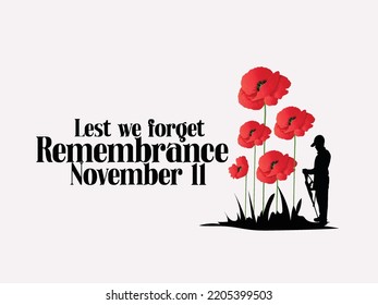 Remembrance day lest we forget. realistic red poppy flower international symbol of peace	