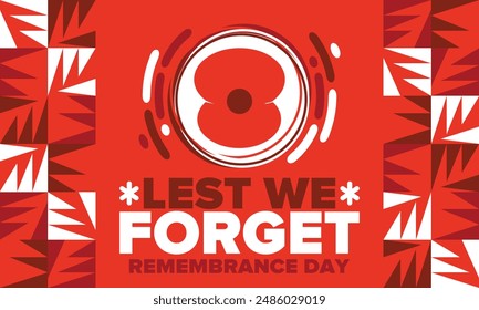 Remembrance Day. Lest we Forget. Remembrance poppy. Poppy day. Memorial day observed in Commonwealth member states to honour armed forces members who have died in the line of duty. Red poppy. Vector