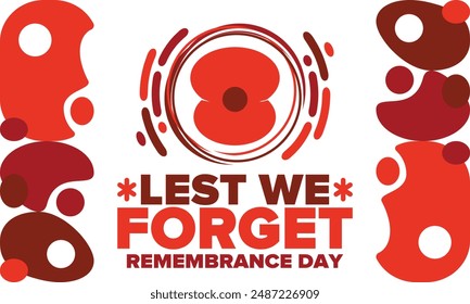 Remembrance Day. Lest we Forget. Remembrance poppy. Poppy day. Memorial day observed in Commonwealth member states to honour armed forces members who have died in the line of duty. Red poppy. Vector