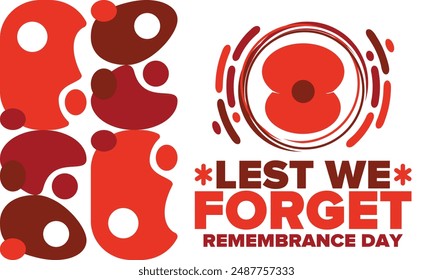 Remembrance Day. Lest we Forget. Remembrance poppy. Poppy day. Memorial day observed in Commonwealth member states to honour armed forces members who have died in the line of duty. Red poppy. Vector