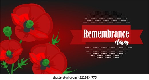 Remembrance Day, Memorial Day, Anzac Day, lest we forget. Red Poppy flower symbol of peace. Template with poppy on white background. Horizontal banner for Remembrance Day. 11 November British veterans