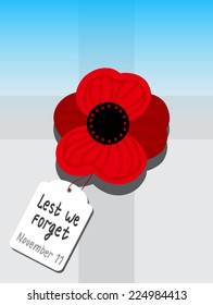 Remembrance Day Poppy (also Poppy Day or Armistice Day) vector illustration. Poppy flower and cross silhouette. Lest We Forget  sticker with text and date. . November  holiday. For memorial day.