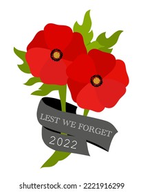 Remembrance Day Symbol. Bright Poppy Flowers with Black Ribbon. Lest We Forget Text. Vector illustration isolated on White Background.