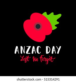 Remembrance Day poppy on white background.
Remembrance Day poppy card.
Anzac day Australia. Anzac day New Zealand, Kenia.
Vector Illustration poppy flower.
Lest we forget lettering, Anzac day card.