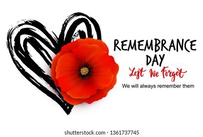 Remembrance day vector card with bright red Poppy flower. Lest we forget  hand written lettering.