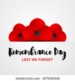 Remembrance Day vector card. Lest We forget. Anzac Day. Red Poppy flower - international symbol of peace. Vector Illustration EPS 10 file.