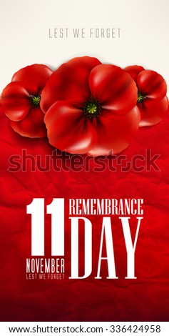 remembrance day - veteran's day- lest we forget