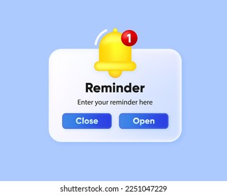 Reminder in 3D design. Notifications page. Business planning ,events, reminder and timetable. Alert notification with notification bell. Important reminder. Vector Illustration.