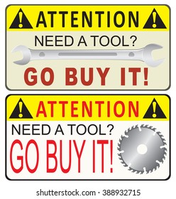 Reminder for the acquisition of industrial tools. Need a tool? Go buy it!