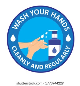 Reminder badge to wash hands cleanly and regularly. Washing hands logo and icon with blue colour.