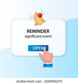 Cartel de recordatorio. Ventana Notificaciones con objetos flotantes. Planificación de eventos y calendarios significativos. Ilustración de vector web en estilo 3D