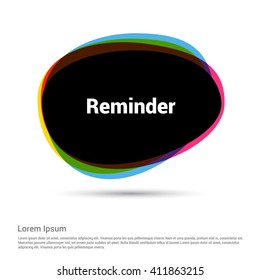 Reminder black speech bubble