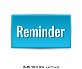 reminder blue 3d icon, Vector EPS 10 illustration.
